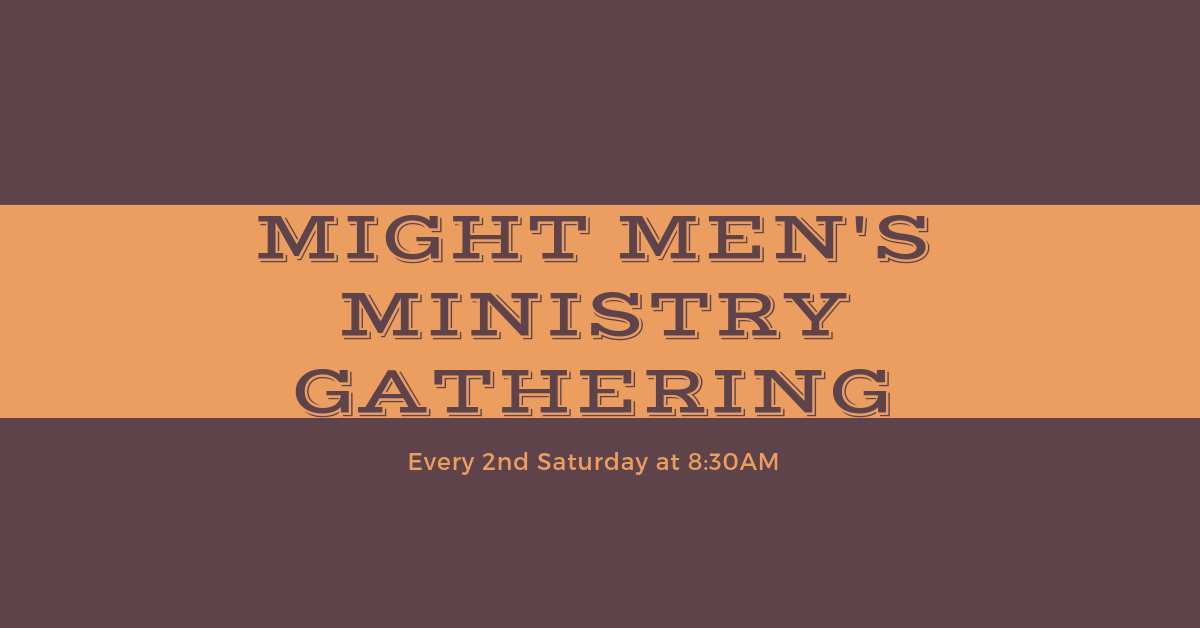  Might Men's Ministry